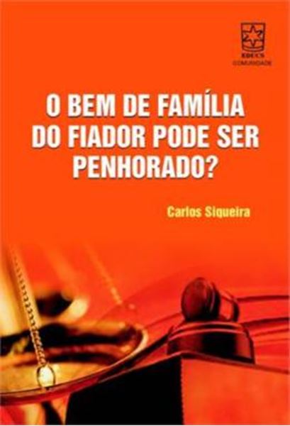 Picture of BEM DE FAMILIA DO FIADOR PODE SER PENHORADO?, O