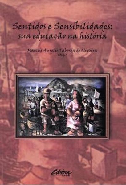 Picture of SENTIDOS E SENSIBILIDADES - SUA EDUCACAO NA HISTORIA