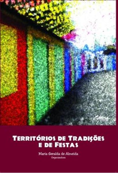 Picture of TERRITORIOS DE TRADICOES E DE FESTAS