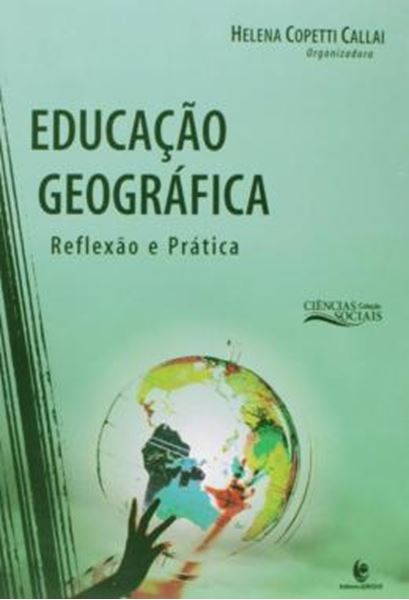 Picture of EDUCACAO GEOGRAFICA - REFLEXAO E PRATICA