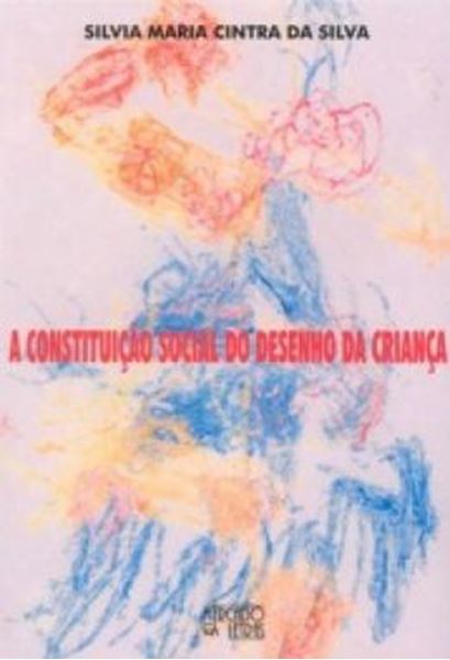 Picture of A CONSTITUICAO SOCIAL DO DESENHO DA CRIANCA