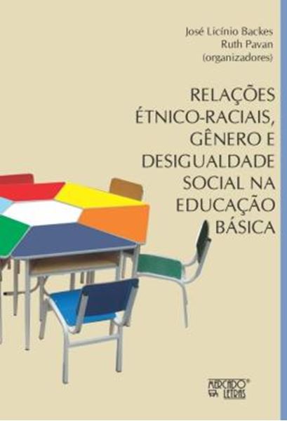 Picture of RELACOES ETNICO-RACIAIS, GENERO E DESIGUALDADE SOCIAL NA EDUCACAO BASICA