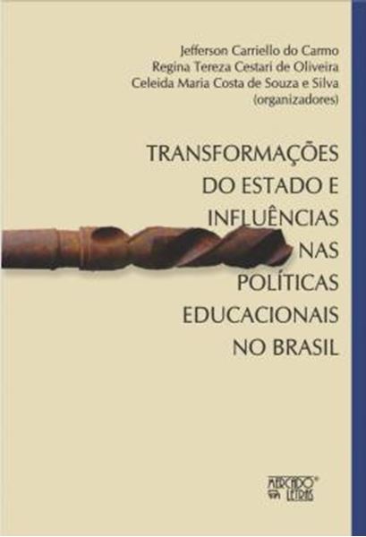 Picture of TRANSFORMACOES DO ESTADO E INFLUENCIAS NAS POLITICAS EDUCACIONAIS NO BRASIL