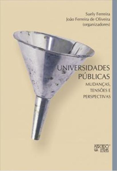 Picture of UNIVERSIDADES PUBLICAS - MUDANCAS, TENSOES E PERSPECTIVAS