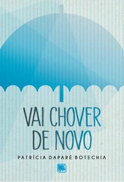 Picture of VAI CHOVER DE NOVO