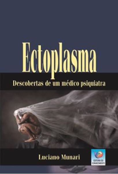 Picture of ECTOPLASMA - DESCOBERTAS DE UM MEDICO PSIQUIATRA