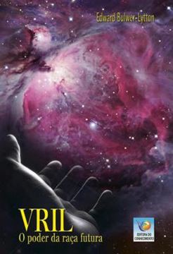 Imagem de VRIL - O PODER DA RACA FUTURA