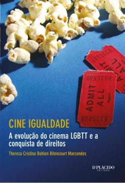Picture of CINE IGUALDADE - A EVOLUCAO DO CINEMA LGBTT E A CONQUISTA DE DIREITOS