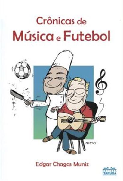 Picture of CRONICAS DE MUSICA E FUTEBOL