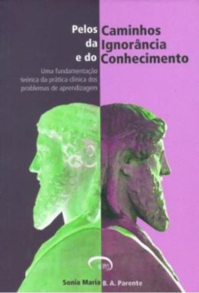 Picture of PELOS CAMINHOS DA IGNORANCIA E DO CONHECIMENTO
