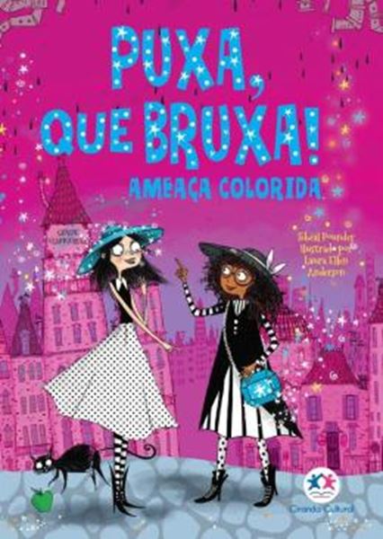 Picture of PUXA, QUE BRUXA! - LIVRO 3 - AMEAÇA COLORIDA