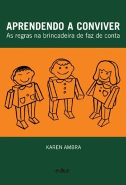 Picture of APRENDENDO A CONVIVER - AS REGRAS NA BRINCADEIRA DE FAZ DE CONTA