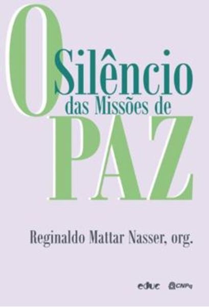 Picture of SILENCIO DAS MISSOES DE PAZ , O