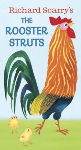 Picture of THE ROOSTER STRUTS - BOARD BOOK    