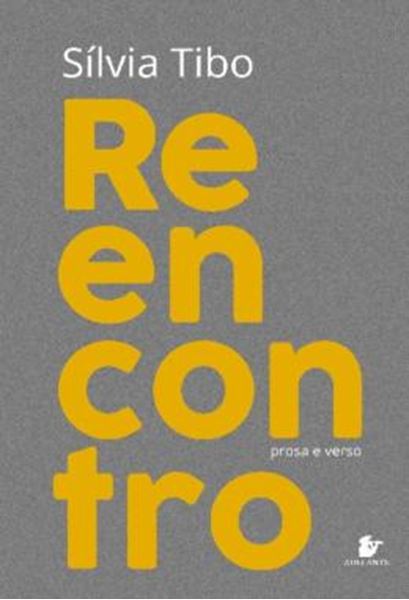 Picture of REENCONTRO - PROSA E VERSO