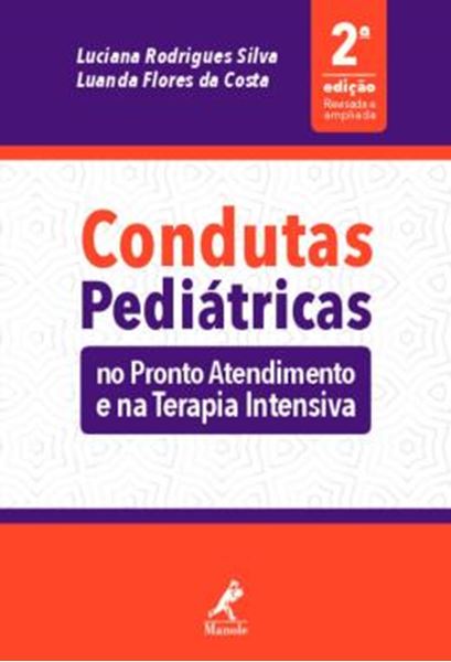 Picture of CONDUTAS PEDIATRICAS - NO PRONTO ATENDIMENTO E NA TERAPIA INTENSIVA - 2ª ED