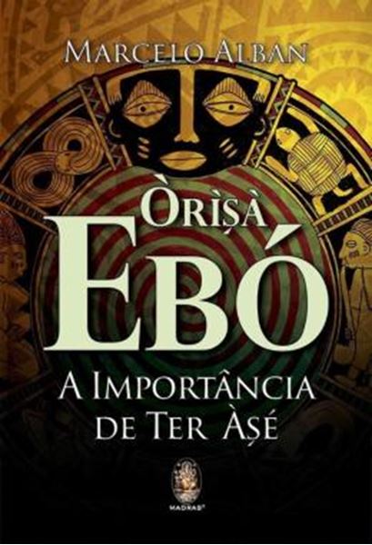 Picture of ORISA EBO - A IMPORTANCIA DE TER ASE