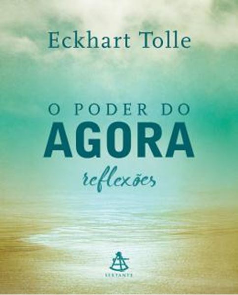 Picture of O PODER DO AGORA - REFLEXOES