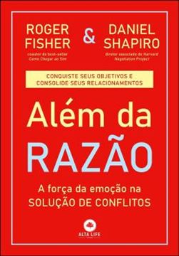 Imagem de ALEM DA RAZAO - A FORCA DA EMOCAO NA SOLUCAO DE CONFLITOS