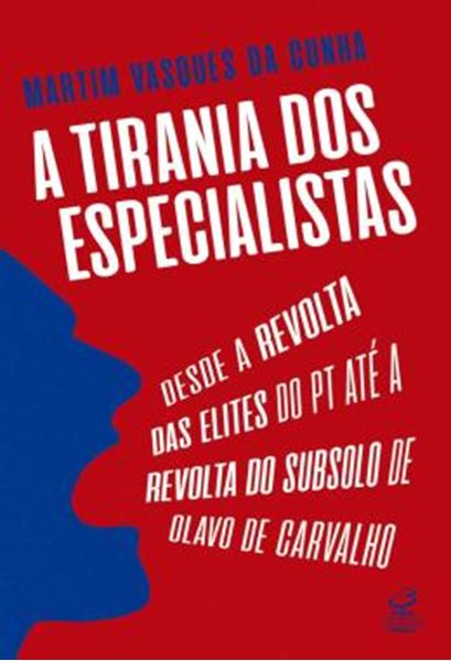 Picture of A TIRANIA DOS ESPECIALISTAS