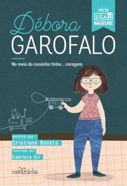 Picture of DEBORA GAROFALO - NO MEIO DO CAMINHO TINHA... CORAGEM