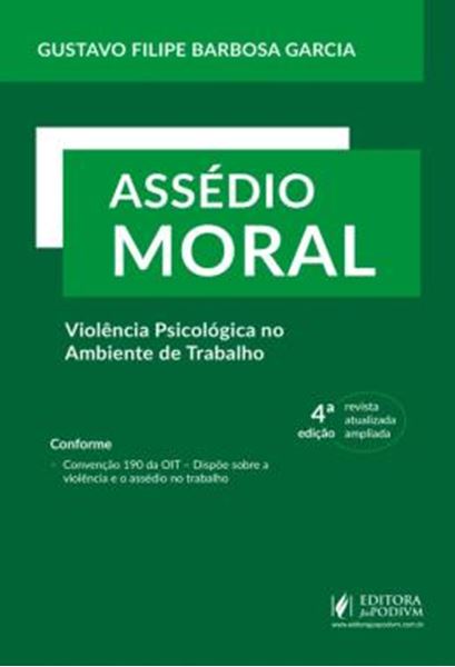Picture of ASSEDIO MORAL - VIOLENCIA PSICOLOGICA NO AMBIENTE DE TRABALHO