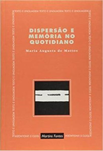Picture of DISPERSAO E MEMORIA NO QUOTIDIANO