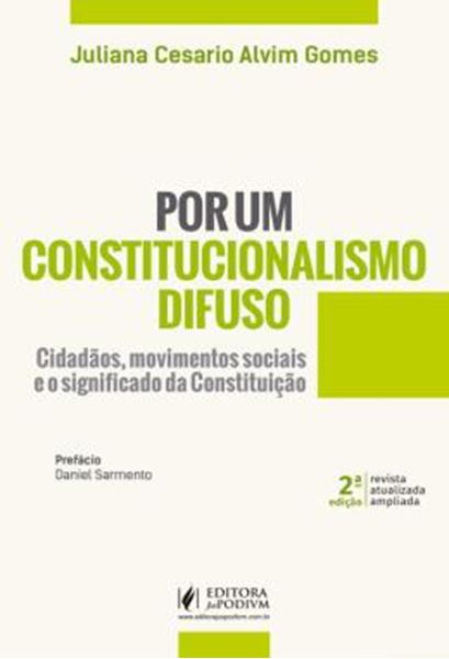 Picture of POR UM CONSTITUCIONALISMO DIFUSO - CIDADAOS, MOVIMENTOS SOCIAIS E O SIGNIFICADO DA CONSTITUICAO
