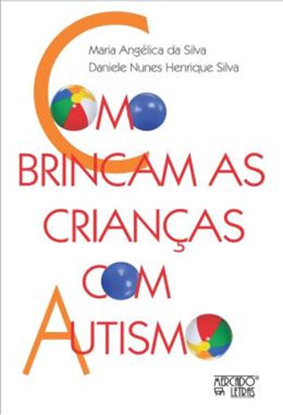 Picture of COMO BRINCAM AS CRIANCAS COM AUTISMO