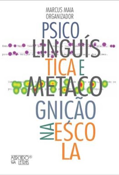 Picture of PSICOLINGUISTICA E METACOGNICAO NA ESCOLA