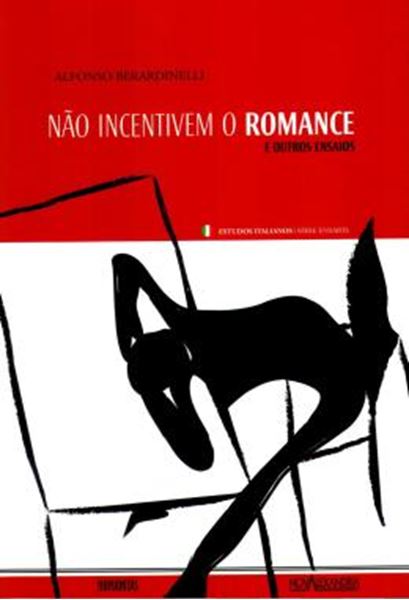 Picture of NAO INCENTIVEM O ROMANCE - E OUTROS ENSAIOS