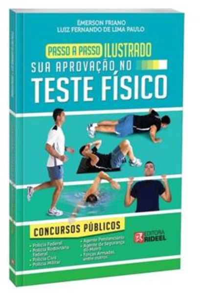 Picture of PASSO A PASSO ILUSTRADO - SUA APROVACAO NO TESTE FISICO - CONCURSOS - VOLUME  - 