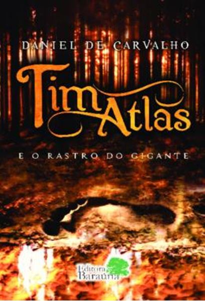 Picture of TIM ATLAS E O RASTRO DO GIGANTE
