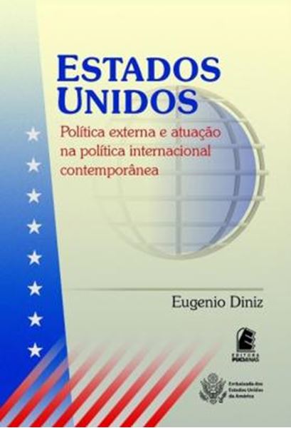 Picture of ESTADOS UNIDOS - VOLUME  - POLITICA EXTERNA E ATUACAO NA POLITICA INTERNACIONAL CONTEMPORANEA