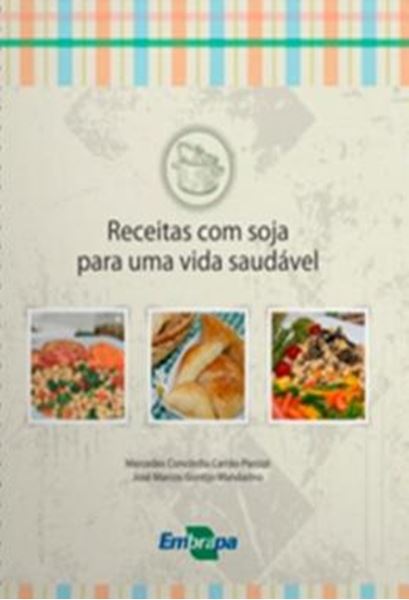 Picture of RECEITAS COM SOJA PARA UMA VIDA SAUDAVEL
