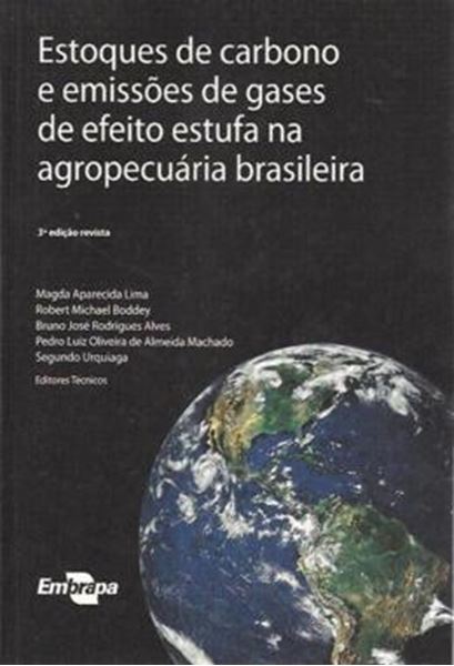 Picture of ESTOQUES DE CARBONO E EMISSOES DE GASES DE EFEITO ESTUFA NA AGROPECUARIA BRASILEIRA