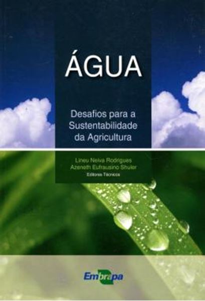 Picture of AGUA - DESAFIOS PARA A SUSTENTABILIDADE NA AGRICULTURA
