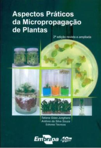 Picture of ASPECTOS PRATICOS DA MICROPROPAGACAO DE PLANTAS