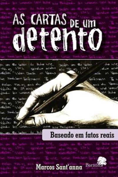 Picture of AS CARTAS DE UM DETENTO - BASEADO EM FATOS REAIS