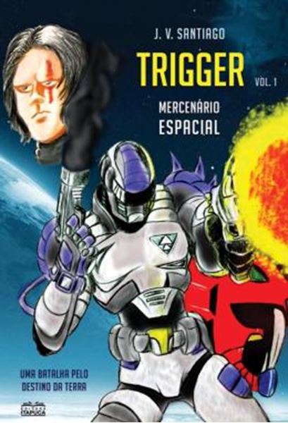 Picture of TRIGGER - MERCENARIO ESPACIAL - VOLUME 1