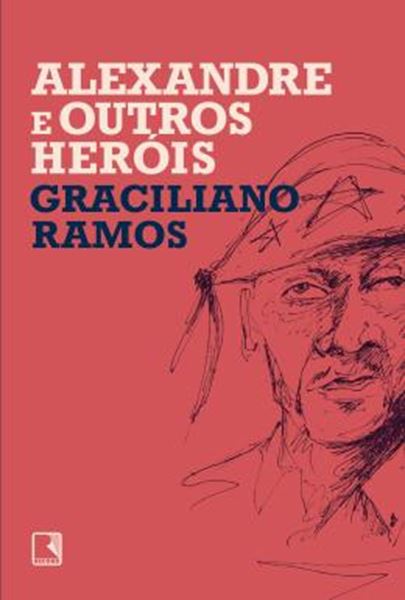 Picture of ALEXANDRE E OUTROS HEROIS - 64ª ED