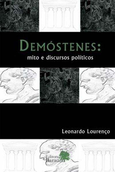 Picture of DEMOSTENES - MITO E DISCURSOS POLITICOS