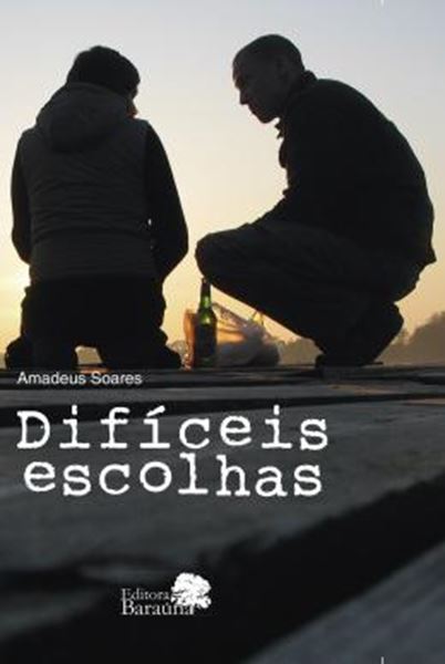 Picture of DIFICEIS ESCOLHAS