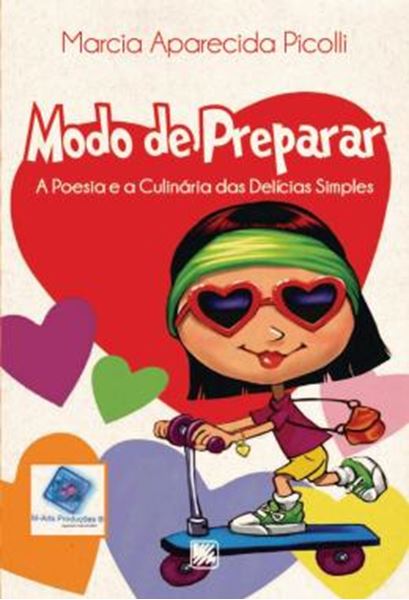 Picture of MODO DE PREPARAR - A POESIA E A CULINARIA DAS DELICIAS SIMPLES