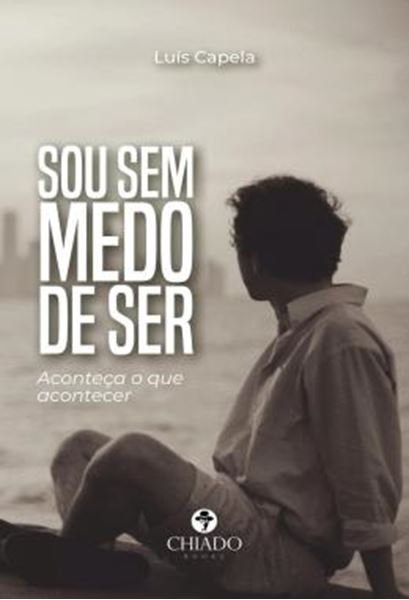 Picture of SOU SEM MEDO DE SER - ACONTECA O QUE ACONTECER