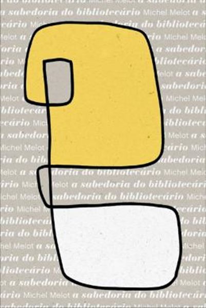 Picture of SABEDORIA DO BIBLIOTECARIO, A