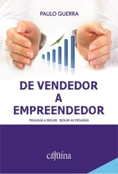 Picture of DE VENDEDOR A EMPREENDEDOR - PEGADAS A SEGUIR, SEGUIR AS PEGADAS