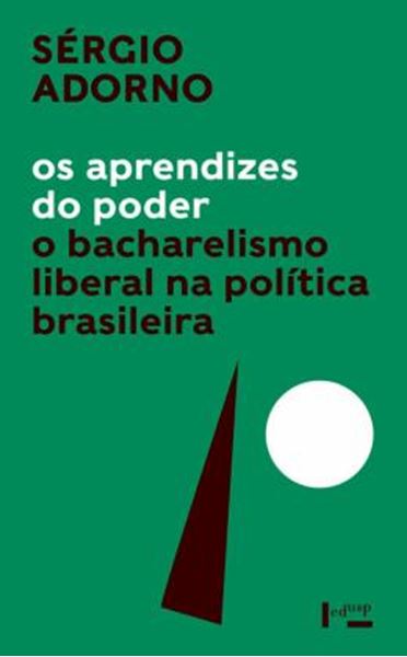 Picture of APRENDIZES DO PODER, OS : O BACHARELISMO LIBERAL NA POLITICA BRASILEIRA 2ª ED 