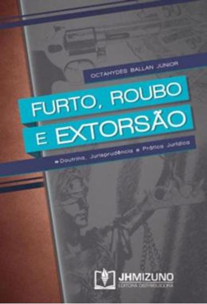 Picture of FURTO, ROUBO E EXTORSAO