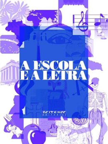 Picture of A ESCOLA E A LETRA